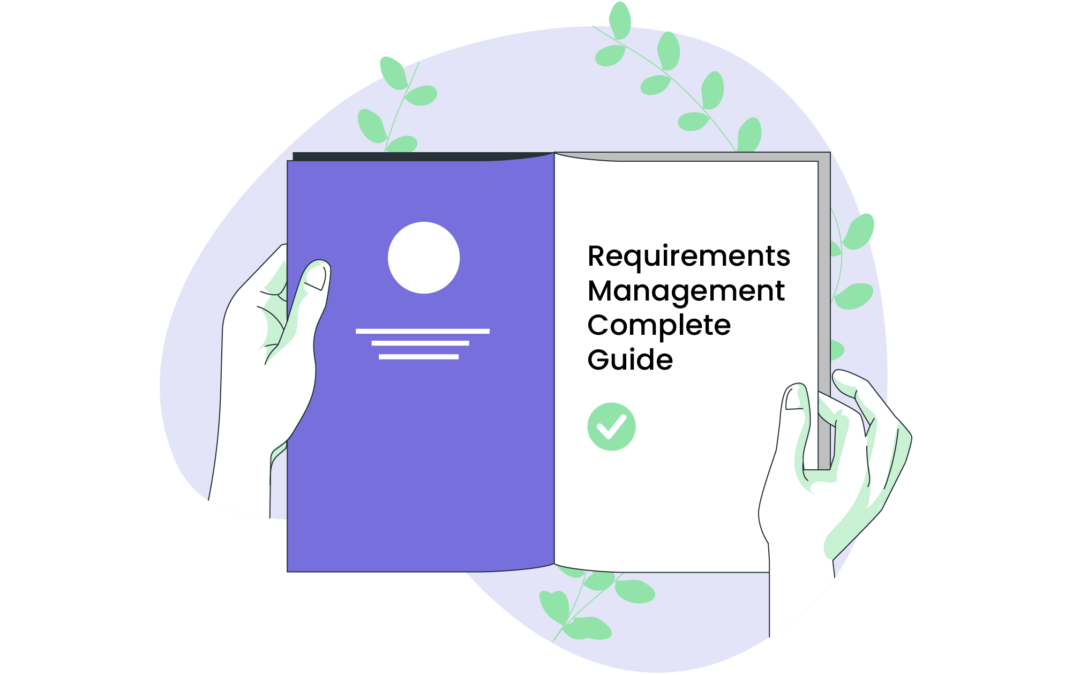 What is Requirements Management? A Complete Guide.